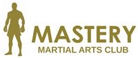 Mastery Martial Arts
